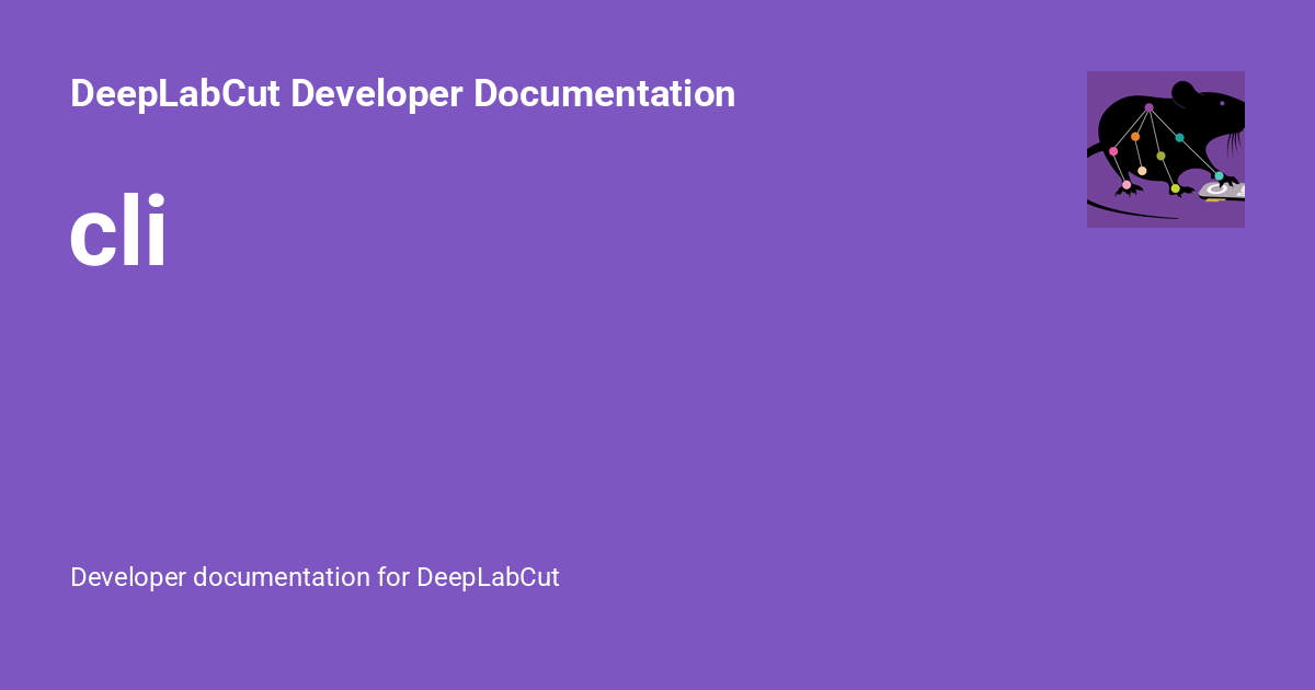 cli - DeepLabCut Developer Documentation